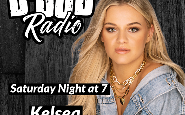This week on B-Dub Radio…Kelsea Ballerini