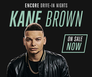 Kane Brown- Encore Drive-In Nights at The View-Thru in Orange