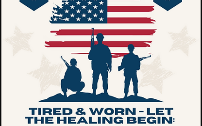 Tired & Worn – Let The Healing Begin: A Salute to Our American Heroes