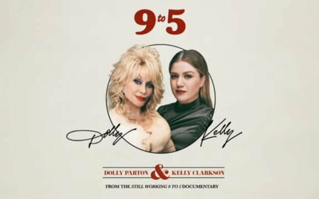 Kelly Clarkson & Dolly Parton – 9 to 5