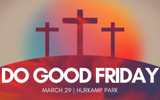 Do Good Friday with Impact Church